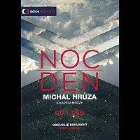 Michal Hrůza a Kapela Hrůzy – Noc/Den