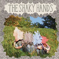 The Shaky Hands – The Shaky Hands