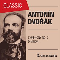 Antonín Dvořák: Symphony No. 7 in D Minor, B141