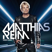 Matthias Reim – Sieben Leben [+ Bonustrack]