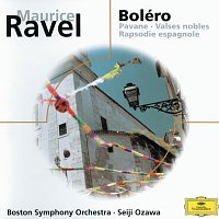Boston Symphony Orchestra, Seiji Ozawa – Ravel: Alborada del Gracioso; La Valse; Rhapsodie Espagnole etc.