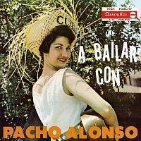 Pacho Alonso – A Bailar Con Pacho Alonso