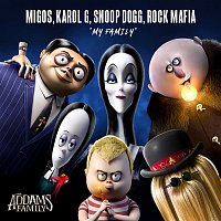 Migos, KAROL G, Snoop Dogg, & Rock Mafia – My Family (from "The Addams Family")
