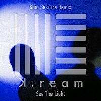 K:ream, Shin Sakiura – See The Light [Shin Sakiura Remix]