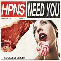 Happiness – Need You / Need You