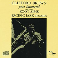 Clifford Brown – Jazz Immortal [Remastered / Rudy Van Gelder Edition]