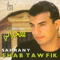 Ehab Toufic – Sahrany