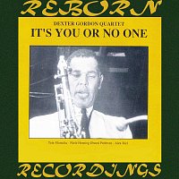 Dexter Gordon – It's You or No One (HD Remastered)