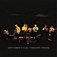 Gentlemen's Club – Poslední zhasne