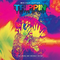 Whitney Peyton – Trippin (feat. Booda & Sincerely Collins)