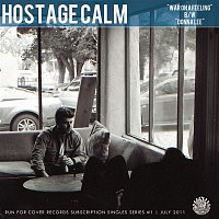 Hostage Calm – War On A Feeling