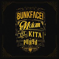 Bunkface – Malam Ini Kita Punya