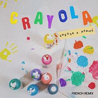 Crayola [French Remix]