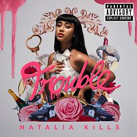 Natalia Kills – Trouble