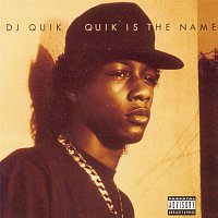 DJ Quik – Quik Is The Name