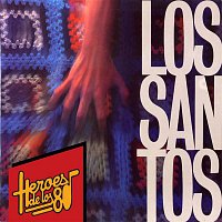 Los Santos – Heroes de los 80. Los Santos