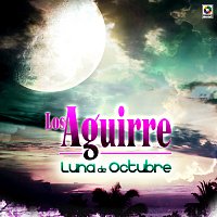 Los Aguirre – Luna De Octubre