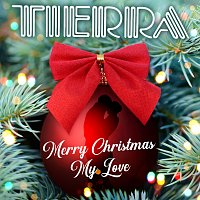 Tierra – Merry Christmas My Love