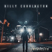 Billy Currington – Intuition