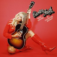 Carter Faith – Sex, Drugs, & Country Music
