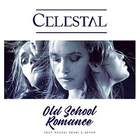 Celestal, Rachel Pearl, Grynn – Old School Romance