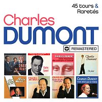Charles Dumont – 45 tours / Raretés (Remasterisé)