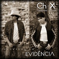 Chitaozinho & Xororó – Sucessos Em Evidencia [Remastered]