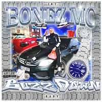 Bonez MC – Buzz Down