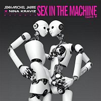 Jean-Michel Jarre & Nina Kraviz – SEX IN THE MACHINE TAKE 2