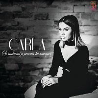 Carla – Si seulement je pouvais lui manquer