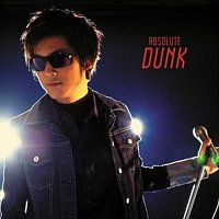 Dunk Punkorn, Phunkorn Boonyachinda – Absolute