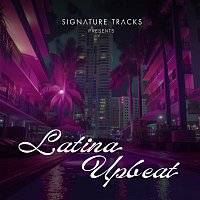 Signature Tracks – Latina Upbeat