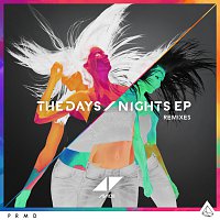 The Days / Nights [Remixes / EP]