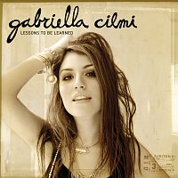 Gabriella Cilmi – Lessons To Be Learned