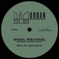Soul Revival – When The Spirit Moves (feat. Capathia Jenkins)