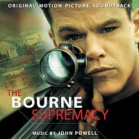 The Bourne Supremacy [Original Motion Picture Soundtrack]