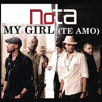 NOTA – My Girl (Te Amo)