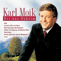 Karl Moik – Bei Uns Daheim