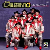 Grupo Laberinto – Grupo Laberinto De Corridos