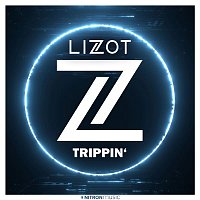 LIZOT – Trippin'