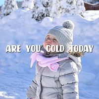 LalaTv – Are You Cold Today