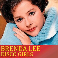 Brenda Lee – Disco Girls