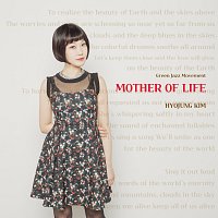 Hyojung Kim – Mother of Life