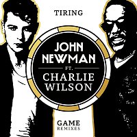 John Newman, Charlie Wilson – Tiring Game [SpectraSoul Remix]