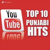 Various  Artists – Youtube Top 10 Punjabi Hits