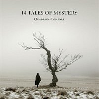 Quadriga Consort – 14 Tales of Mystery