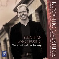 Tasmanian Symphony Orchestra, Sebastian Lang-Lessing – Romantic Overtures