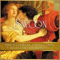 Různí interpreti – Swoon: The Ultimate Collection – Selected Highlights