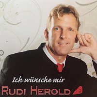Rudi Herold – Ich wunsche mir