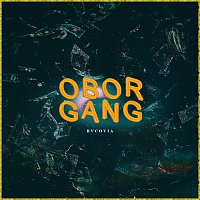 Bvcovia – Obor Gang